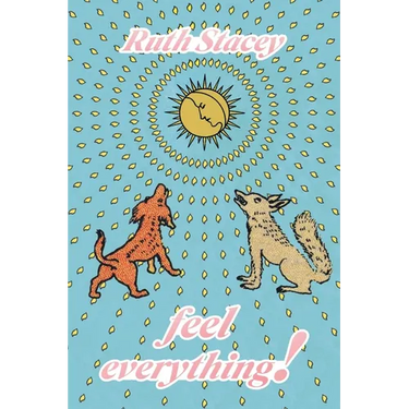 Feel Everything!
