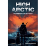 High Arctic: Perseverance Point