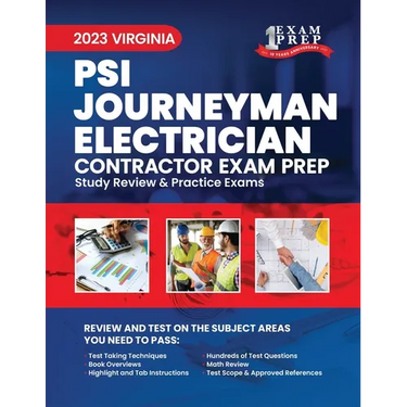 2023 Virginia PSI Journeyman Electrician: 2023 Study Review & Practice Exams