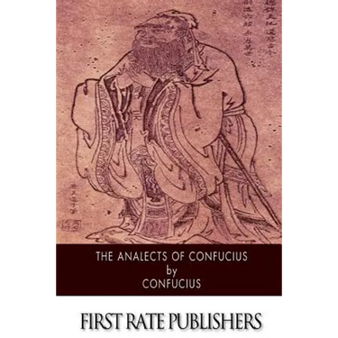 The Analects of Confucius