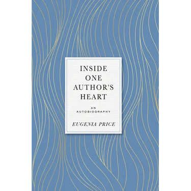 Inside One Author's Heart: An Autobiography
