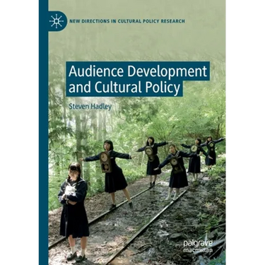 Audience Development and Cultural Policy