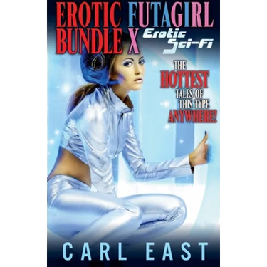 Erotic Futagirl Bundle X - Erotic Sci-Fi