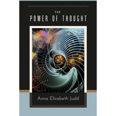 The Power Of Thought