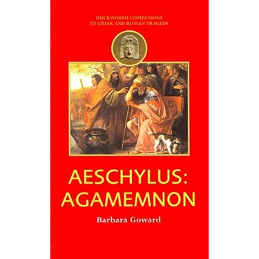 Aeschylus: Agamemnon