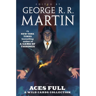 Aces Full: A Wild Cards Collection
