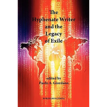 The Hyphenate Writer and the Legacy of Exile