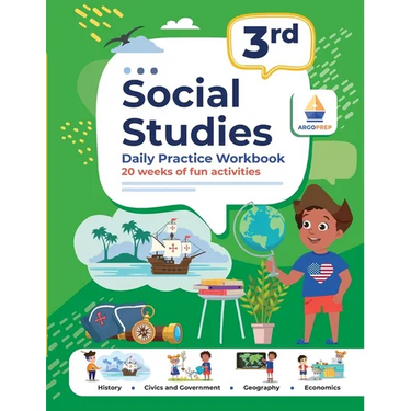 3rd Grade Social Studies: Daily Practice Workbook 20 Weeks of Fun Activities History Civic and Government Geography Economics + Video Explanations Eac