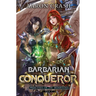 Barbarian Conqueror