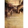 The Business of Transition: Jewish and Greek Merchants of Salonica from Ottoman to Greek Rule