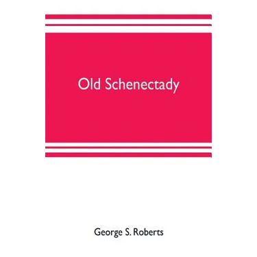 Old Schenectady