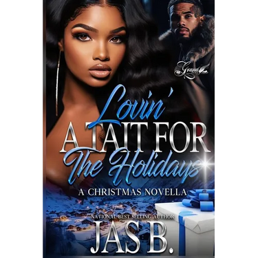 Lovin' A Tait for The Holidays: A Christmas Novella