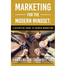 Marketing for the Modern Mindset: A Definitive Guide to Church Marketing