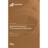 Materials Physics in Thermoelectric Materials