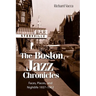 The Boston Jazz Chronicles