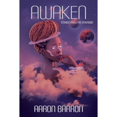 Awaken: Stories from the Otherside