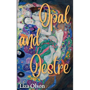 Opal and Oestre