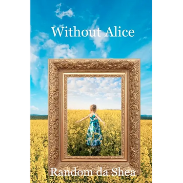 Without Alice