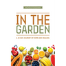 In the Garden: A 40-Day Journey of Hope and Healing
