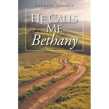He Calls Me Bethany