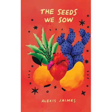 The Seeds We Sow