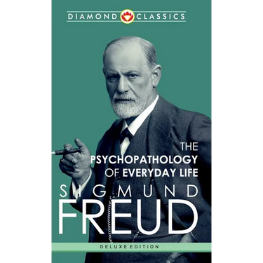 The Psychopathology of Everyday Life