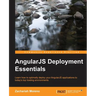 AngularJS Deployment Essentials