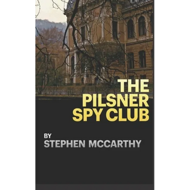 The Pilsner Spy Club