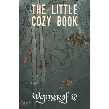 The Little Cozy Book: A Cozy Fantasy Flash Fiction Anthology from Wyngraf