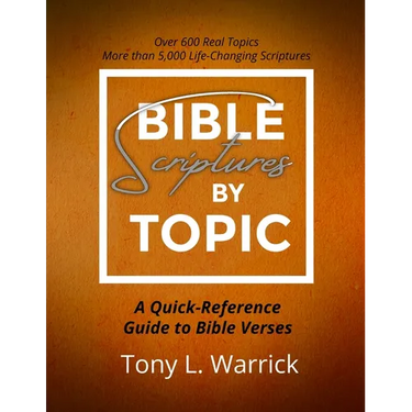 Bible Scriptures by Topic