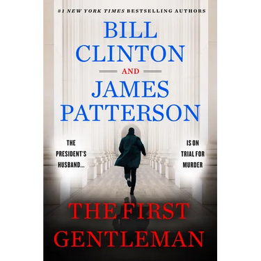 The First Gentleman: A Thriller
