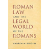 Roman Law and the Legal World of the Romans