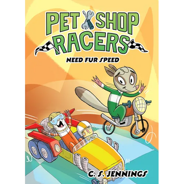 Pet Shop Racers: Need Fur Speed: Pet Shop Racers, Book Three