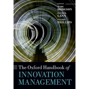 The Oxford Handbook of Innovation Management