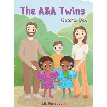 The A&A Twins: Gotcha Day