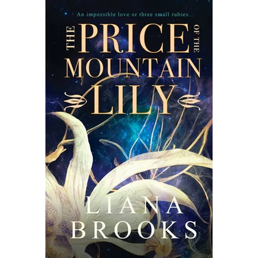 The Price Of The Mountain Lily