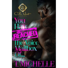 You Have Reached The Voice Mailbox Of...: An African American Romance