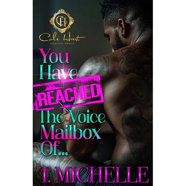 You Have Reached The Voice Mailbox Of...: An African American Romance