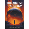 The Advent Resolution