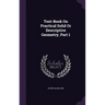 Text-Book On Practical Solid Or Descriptive Geometry, Part 1