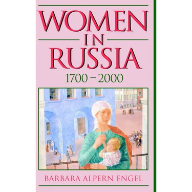 Women in Russia, 1700 2000