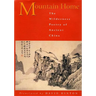 Mountain Home: The Wilderness Poetry of Ancient China