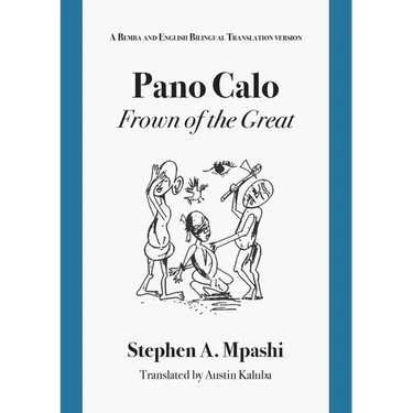 Pano Calo: A Bemba and English Bilingual Translation version