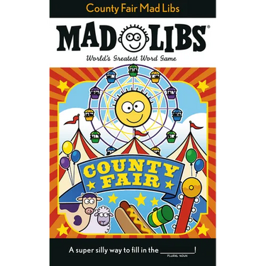 County Fair Mad Libs: World's Greatest Word Game