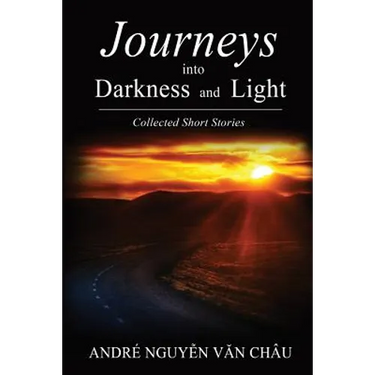 Journeys into Darkness and Light