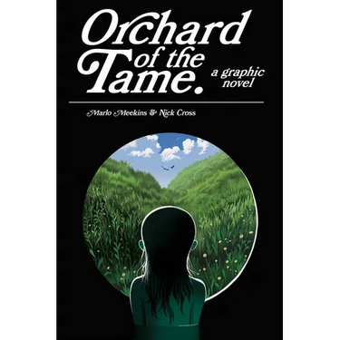 Orchard of the Tame