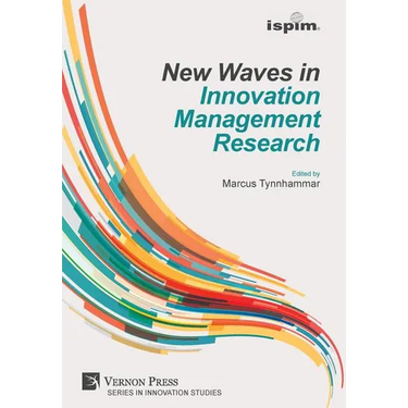 New Waves in Innovation Management Research (ISPIM Insights)
