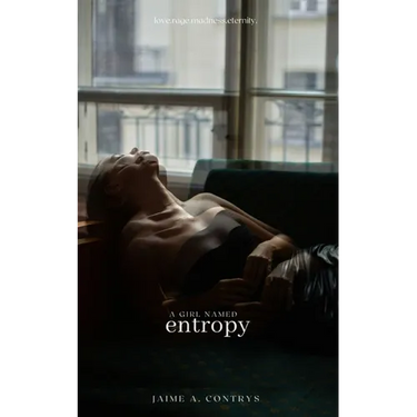 A Girl Named Entropy