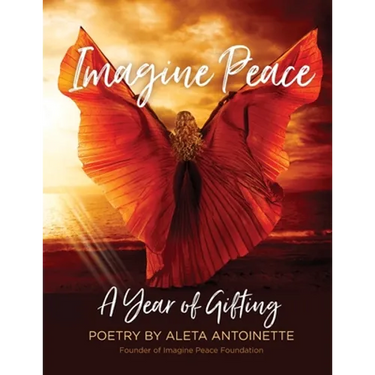 Imagine Peace: A Year of Gifting