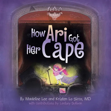 How Ari Got Her Cape